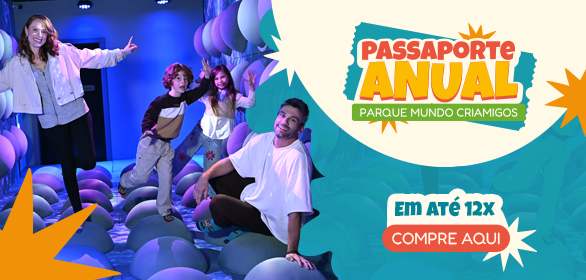 passaporte anual parque infantil, diversão em família parque temático, atrações para crianças no Brasil, Parque Mundo Criamigos ingresso anual, entretenimento infantil criativo